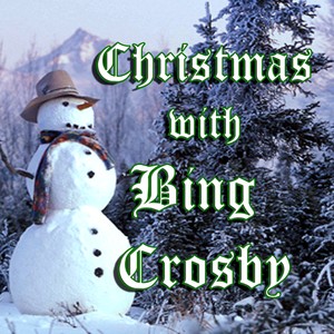Christmas With Bing Crosby