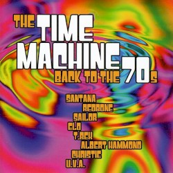 The Time Machine: Back to the 70s