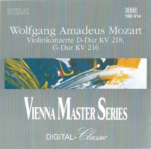 Violinkonzerte D-Dur KV 218 / G-Dur KV 216