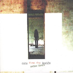 Cuts From the Inside