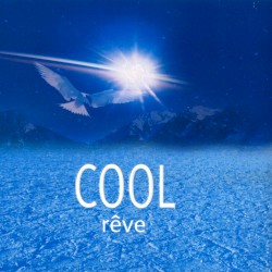 Cool 13: Rêve
