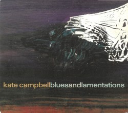 Blues and Lamentations
