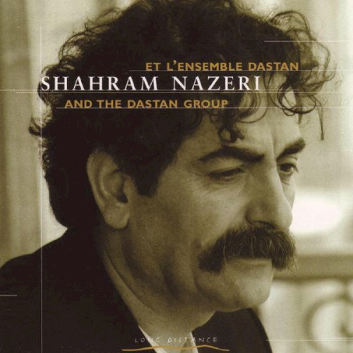 Shâram Nazéri et l'Ensemble Dastan