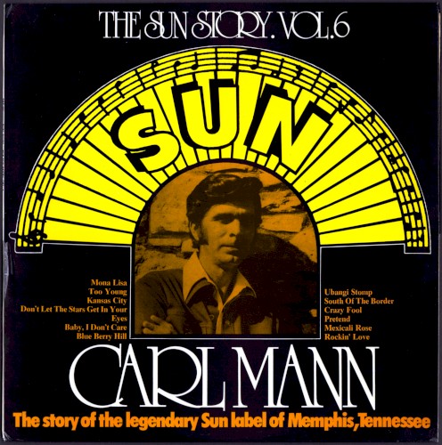 The Sun Story. Vol.6: Carl Mann
