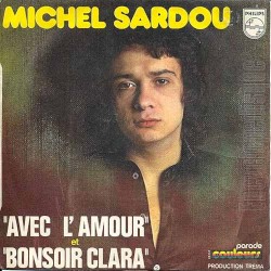 Avec l’amour / Bonsoir Clara