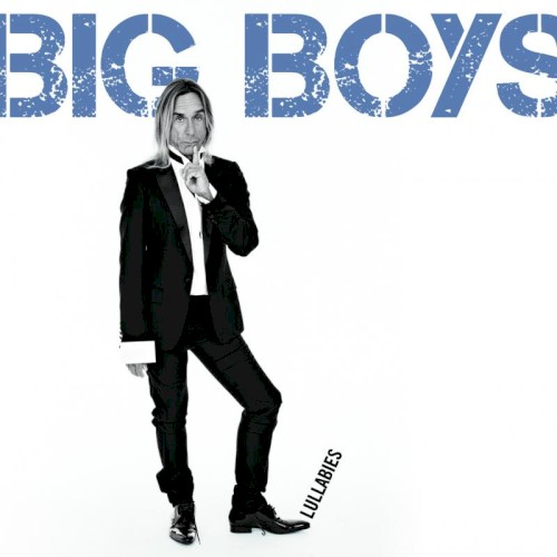 Big Boys Lullabies