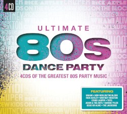 Ultimate 80s Dance Party