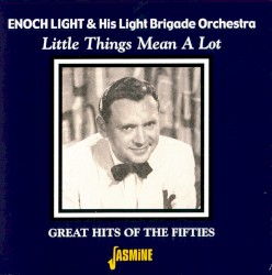 Little Things Mean a Lot - Great Hits of the Fifties