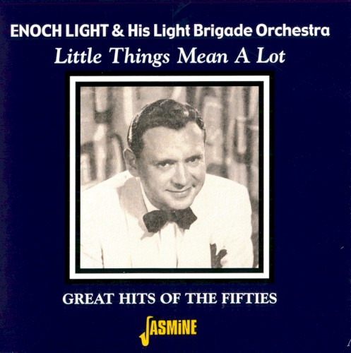 Little Things Mean a Lot - Great Hits of the Fifties