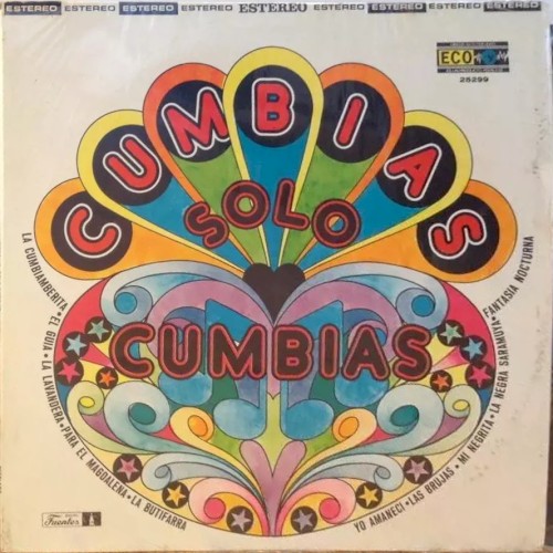 Cumbias solo cumbias, vol. 1