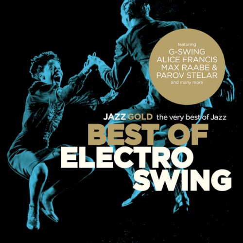 Best of Electro Swing (Jazz Gold)