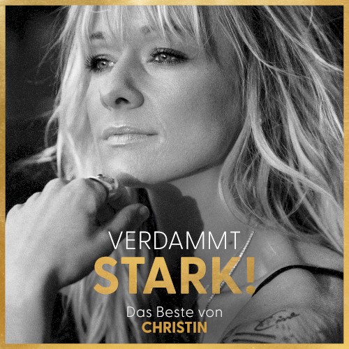 Verdammt STARK! Das Beste von CHRISTIN
