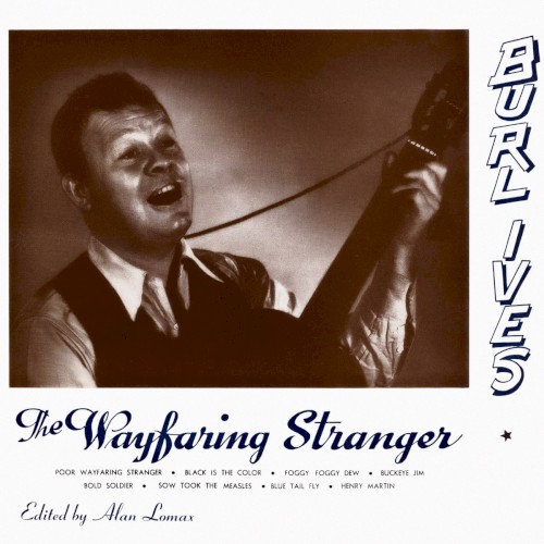 The Wayfaring Stranger (Stinson Records Version)