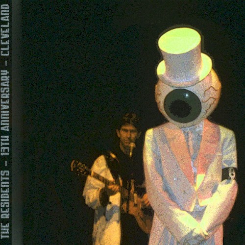 13th Anniversary Show (Live, Cleveland, January 1986)