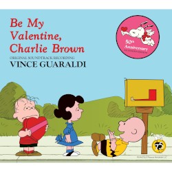 Be My Valentine, Charlie Brown Original Soundtrack Recording 50th Anniversary Extended Edition
