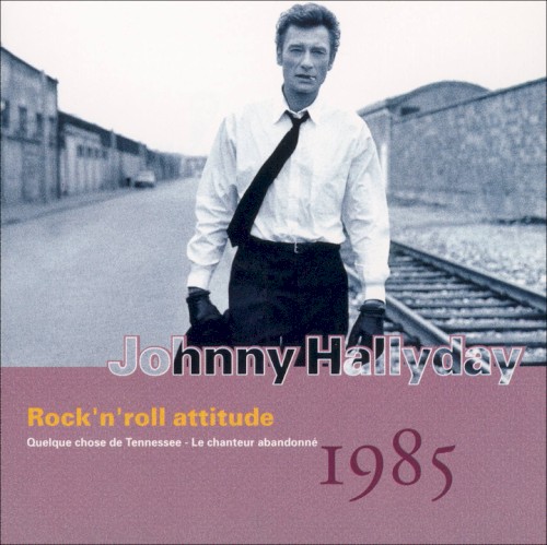Collection, Volume 28 : Rock’n’Roll Attitude : 1985