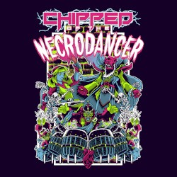 Crypt of the NecroDancer: AMPLIFIED OST - Chipzel