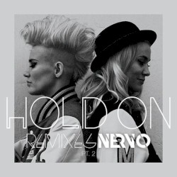 Hold On (Remixes, Part 2)