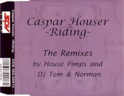 Riding (The Remixes)