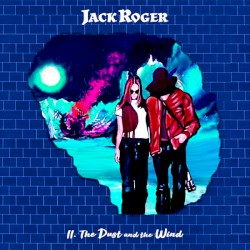 II. The Dust and the Wind (DJ Edition)