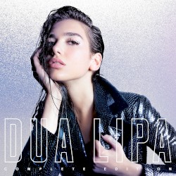 Dua Lipa (complete edition)