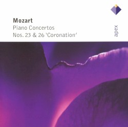 Mozart: Piano Concertos Nos. 23 & 26, 'Coronation'