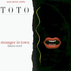Stranger in Town (dance mix)