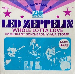 Whole Lotta Love / Immigrant Song / Bron‐Y‐Aur Stomp