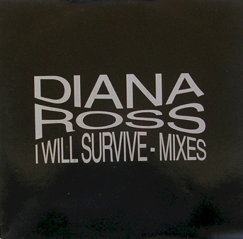 I Will Survive - Mixes