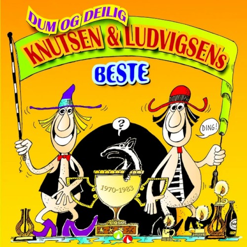 Dum og Deilig: Knutsen & Ludvigsens Beste