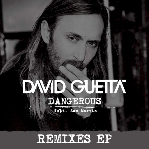 Dangerous (remixes EP)