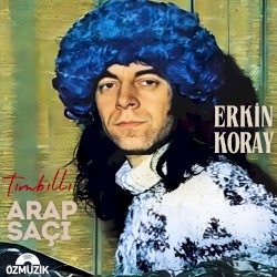 Arap Saçı / Tımbıllı - 45'lik Plak