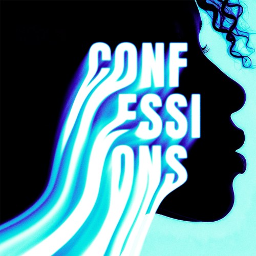Confessions (spring break edit)