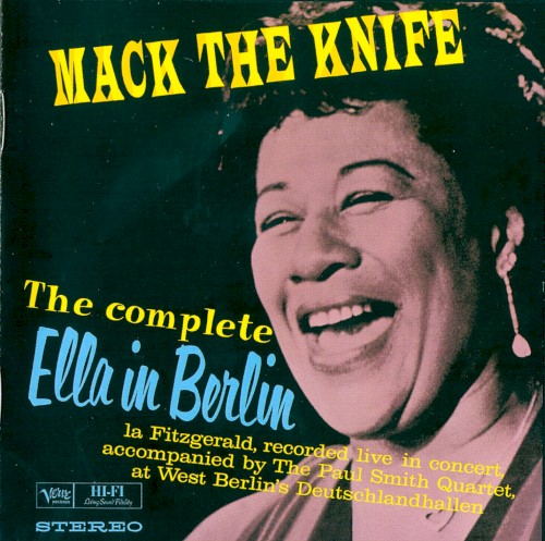 The Complete Ella in Berlin: Mack the Knife