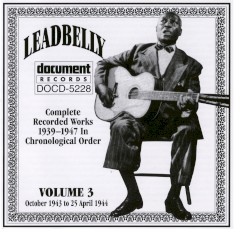 Leadbelly Vol. 3 1939-1947