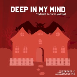 Deep in My Mind (extended version)