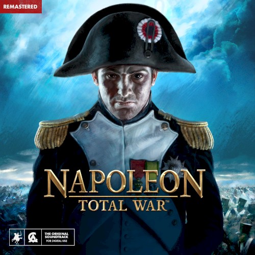 Total War: Napoleon (Original Soundtrack) [Remastered]