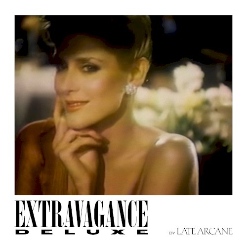 Extravagance (deluxe)
