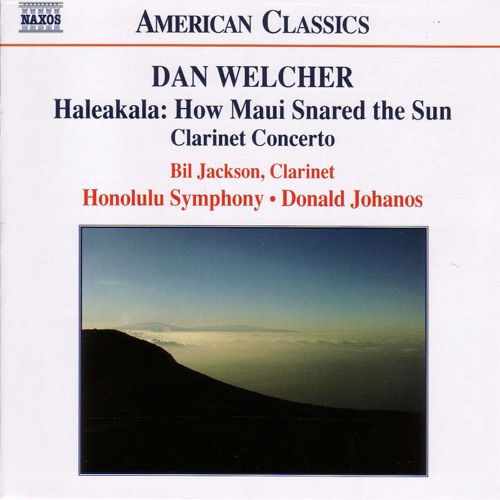 Haleakalā: How Maui Snared the Sun / Clarinet Concerto