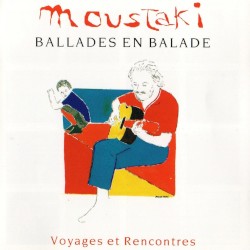 Ballades en balade : voyages et rencontres