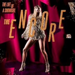The Life of a Showgirl: The Encore