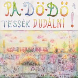 Tessék dudálni