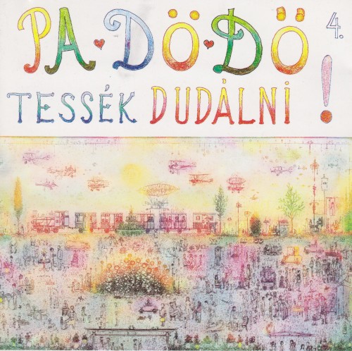 Tessék dudálni