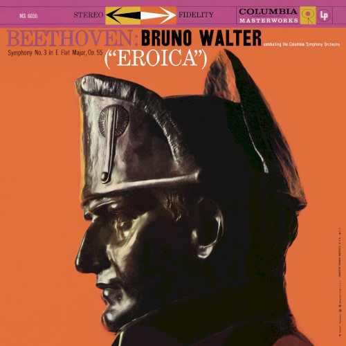 Beethoven: Symphony no. 3 in E‐flat major, op. 55 “Eroica”