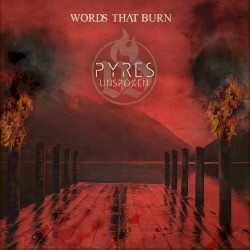Pyres (Unspoken)