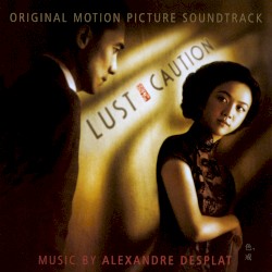 Lust, Caution: Original Motion Picture Soundtrack