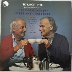 Menuhin & Grappelli: Tea for Two