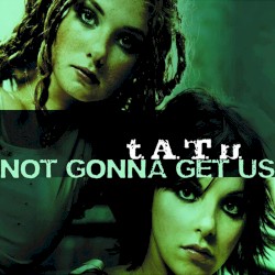 Not Gonna Get Us (Remixes)