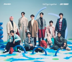 We'll go together / LOVE TRIGGER