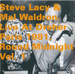 Live at Dreher Paris 1981, Volume 1: Round Midnight